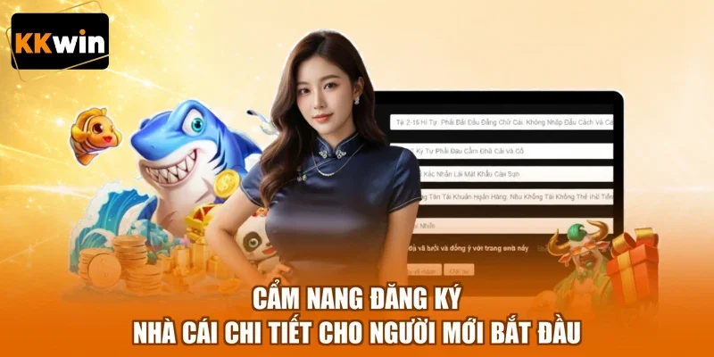 Cẩm nang đăng ký nhà cái chi tiết cho người mới bắt đầu